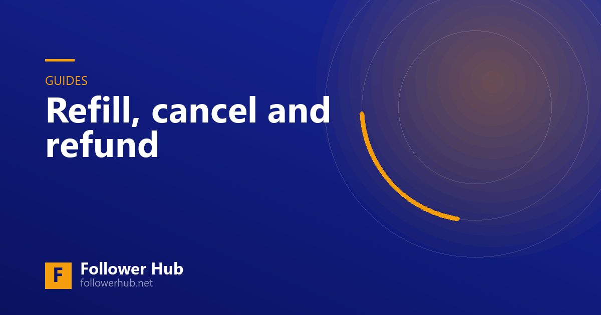 Refill, cancel and refund: which button does what, and when